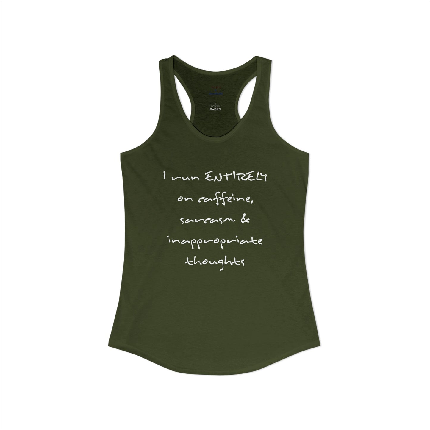 I Run On Racerback Tank