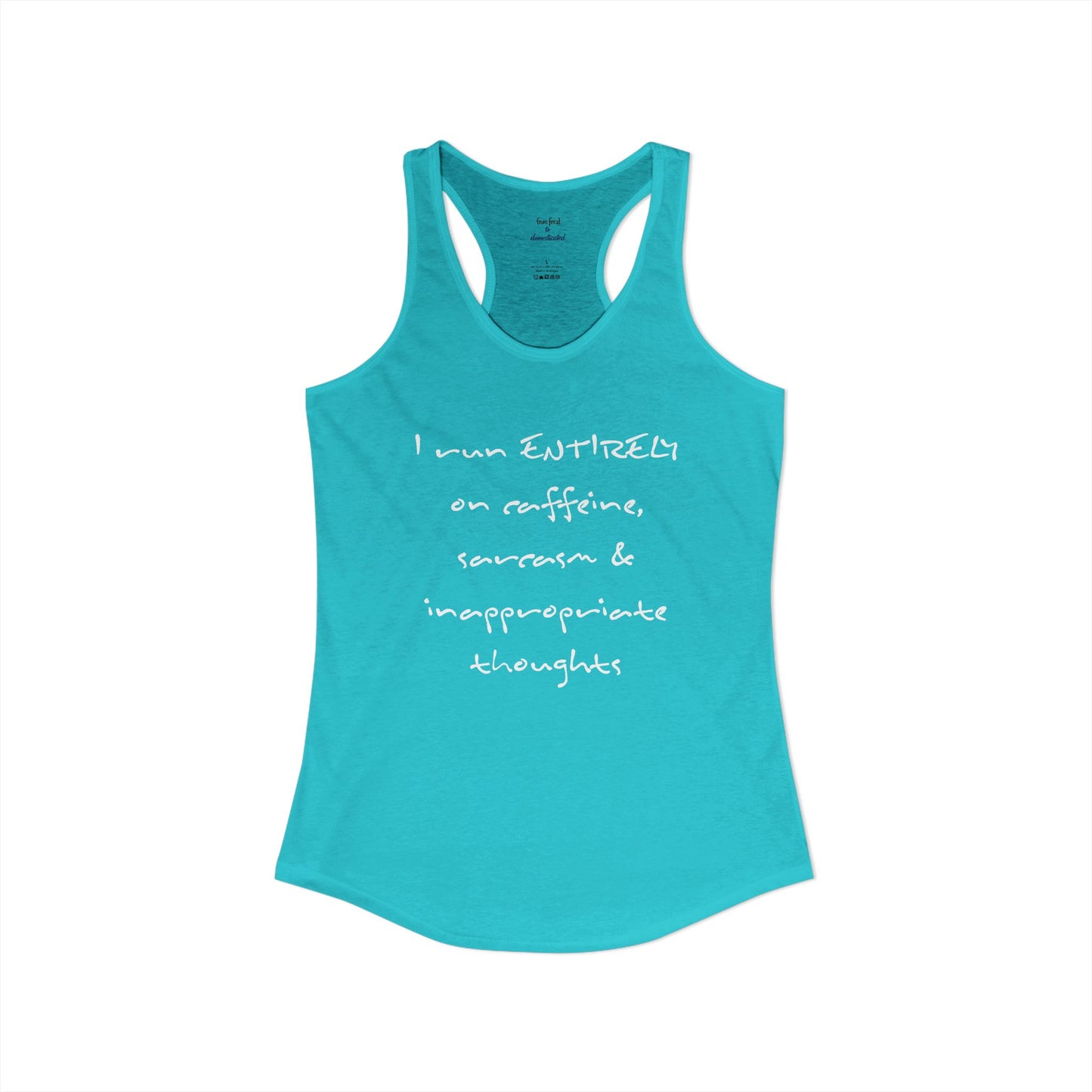 I Run On Racerback Tank