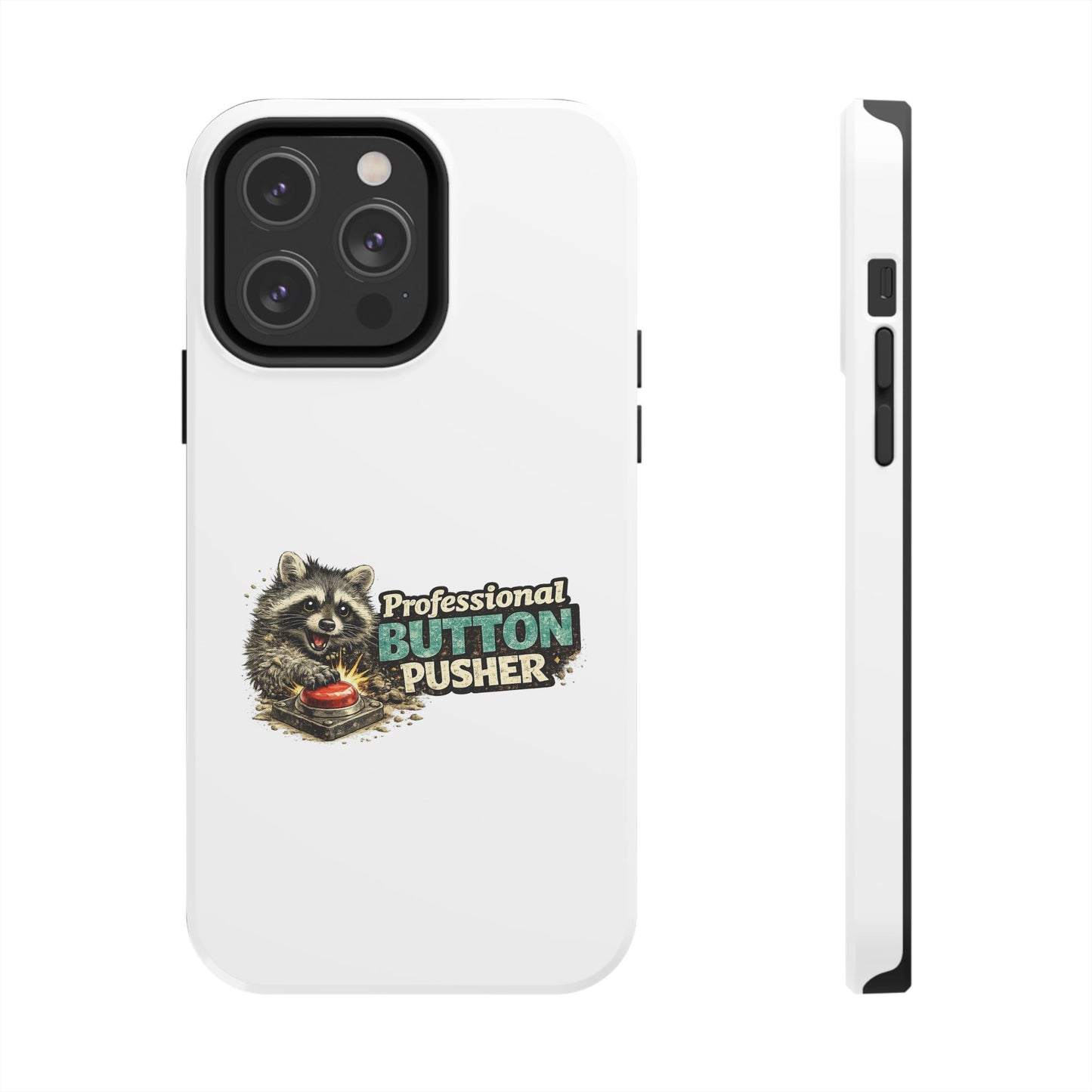 Button Pusher Raccoon Phone Case — Tough & Cute Protective Phone Cover