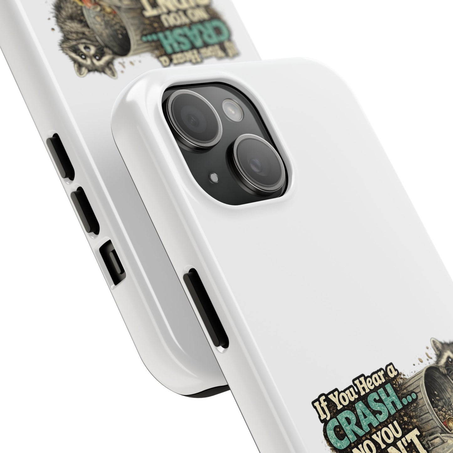 No You Didn't Raccoon Phone Case — Tough & Cute Protective Phone Cover