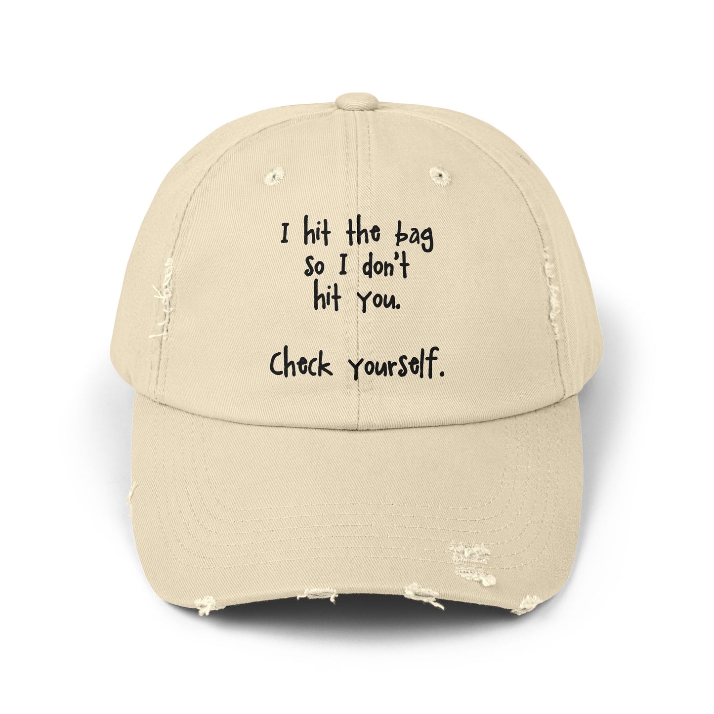 "Check Yourself" Distressed Cap —  Funny Truth Hat