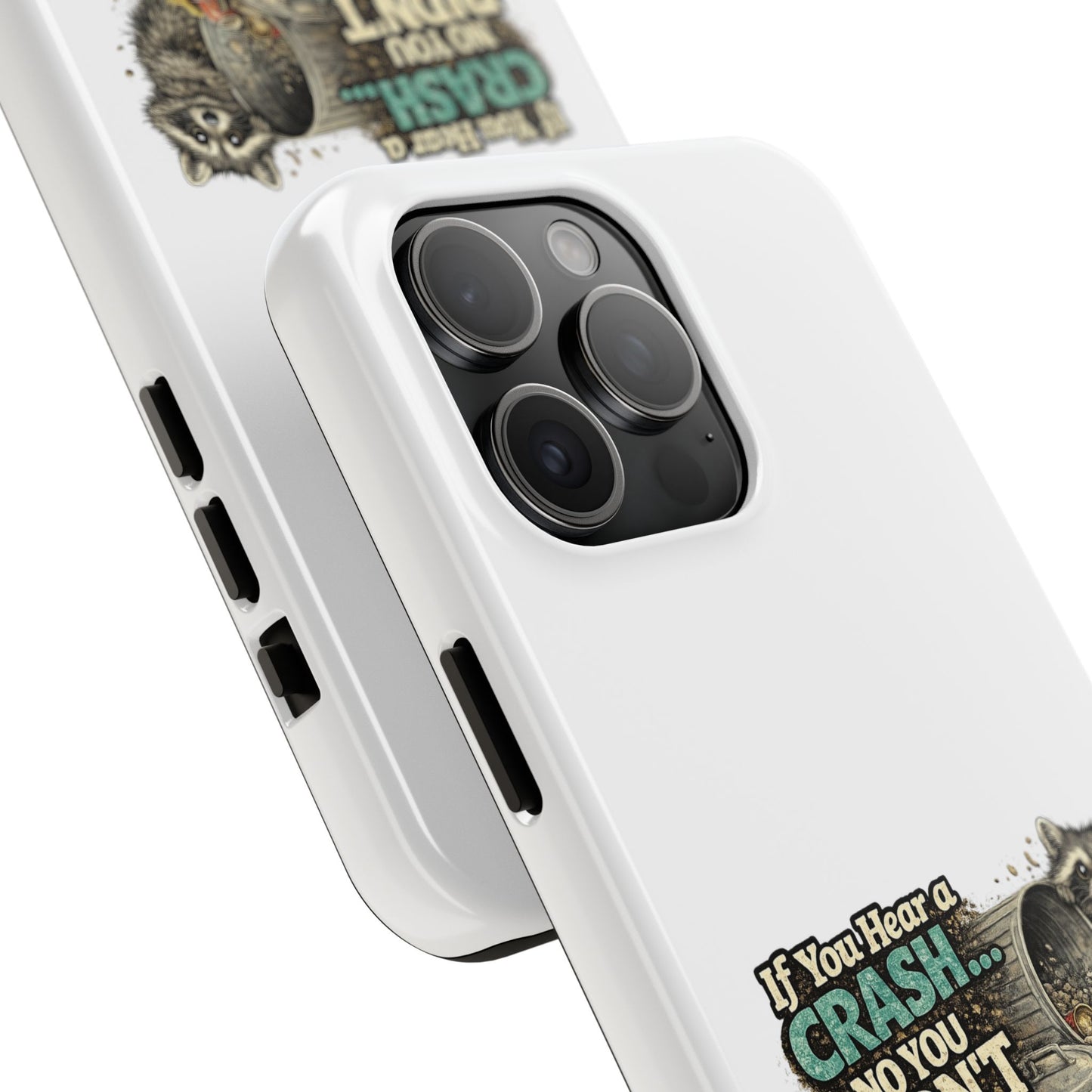 No You Didn't Raccoon Phone Case — Tough & Cute Protective Phone Cover