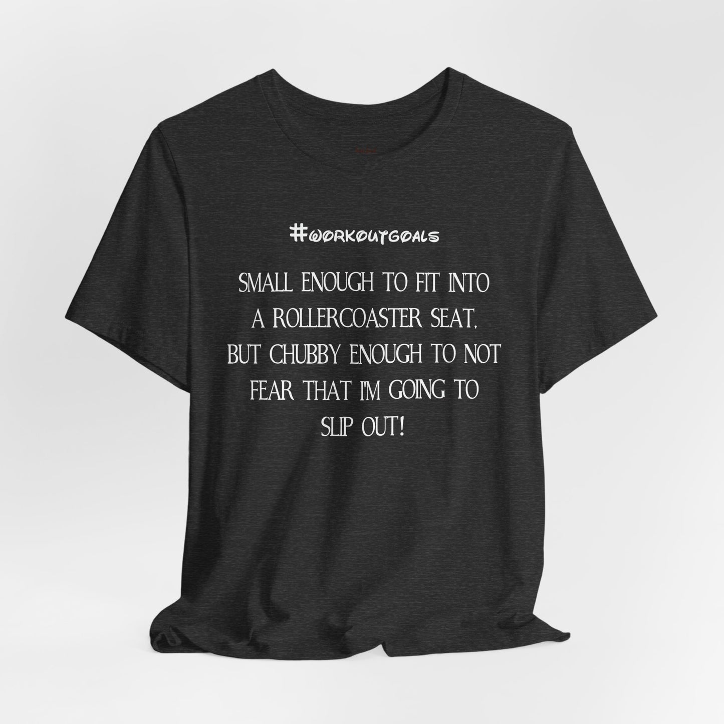 Workout Goals Tee
