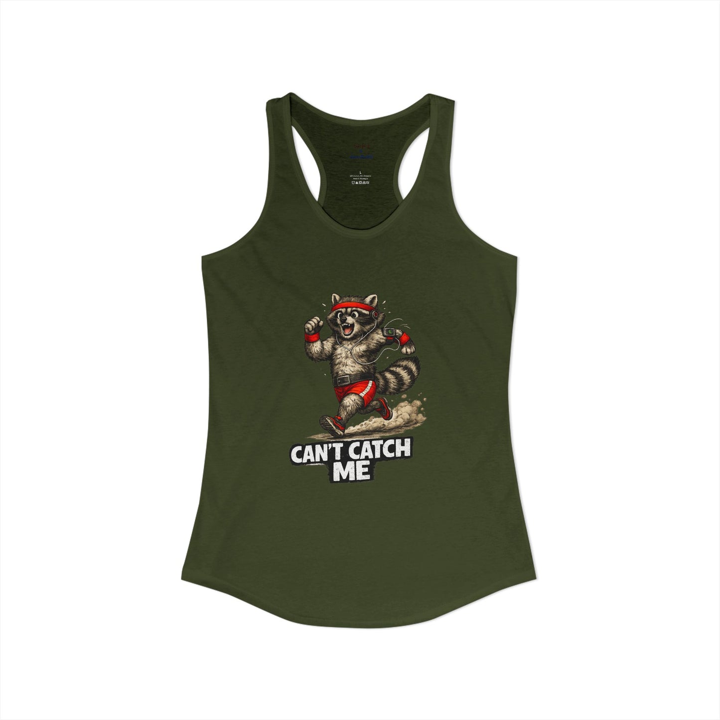 Can't Catch Me Racerback Tank