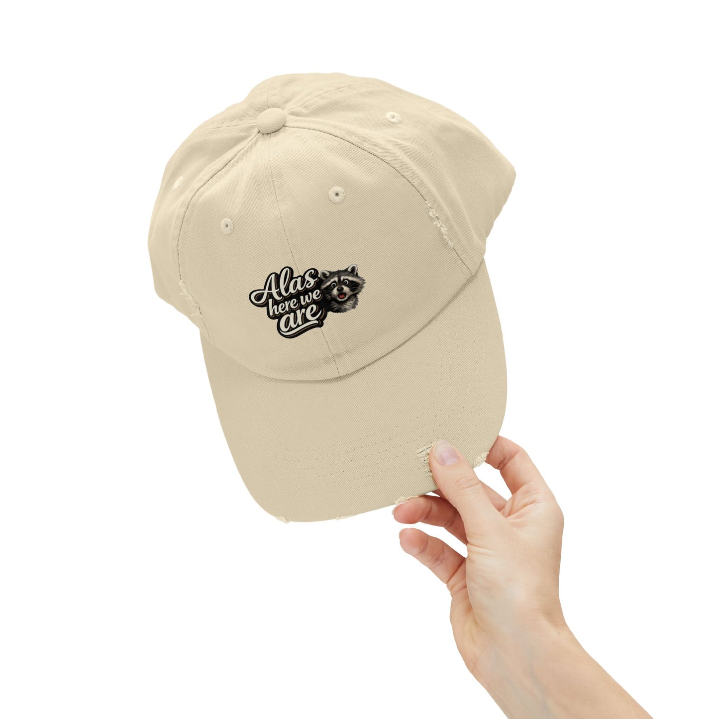 Alas Here We Are Distressed Cap — Raccoon Mom/Dad Funny Dad Hat