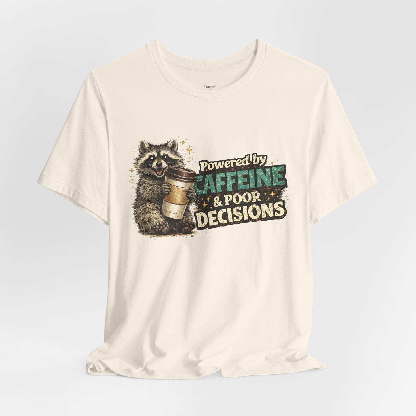 Poor Decisions T-shirt