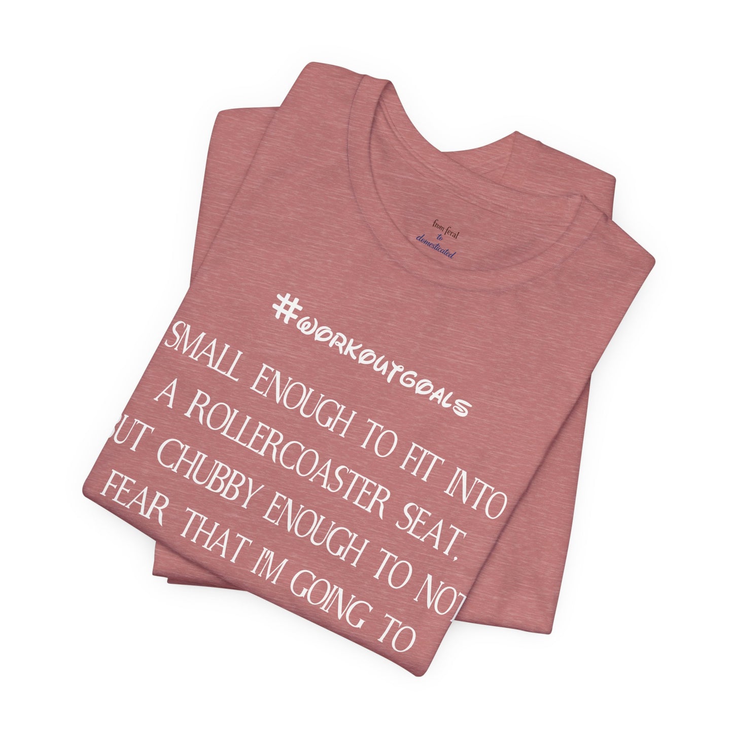 Workout Goals Tee