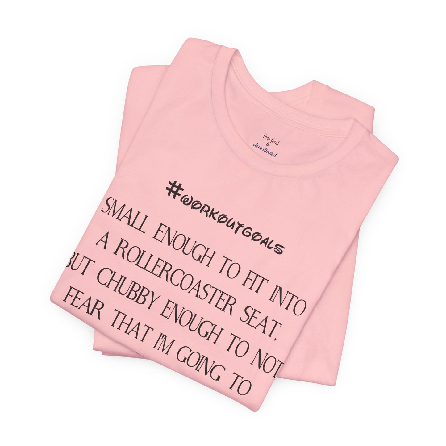 Workout Goals Tee