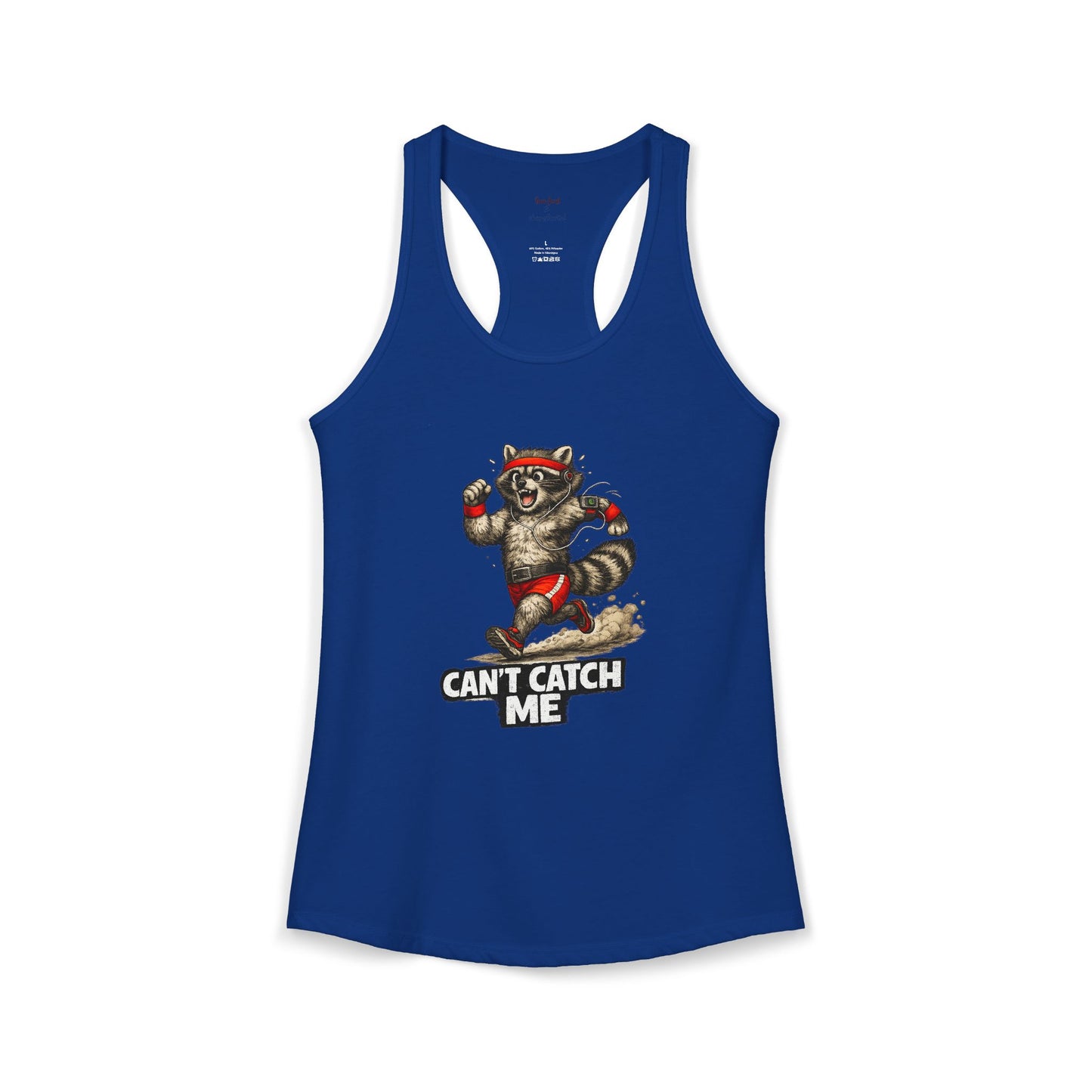 Can't Catch Me Racerback Tank