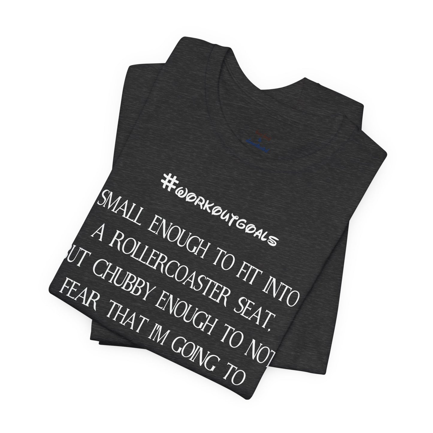Workout Goals Tee