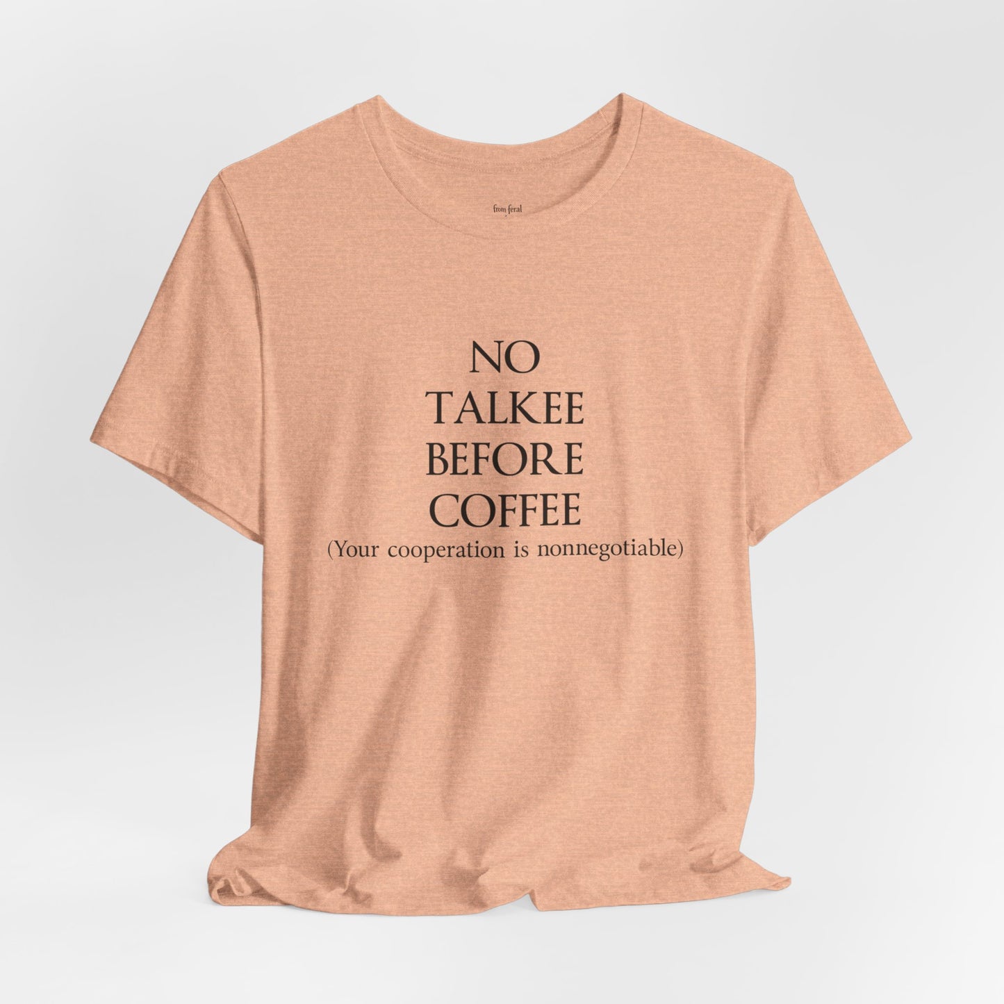 No Talkee Tee