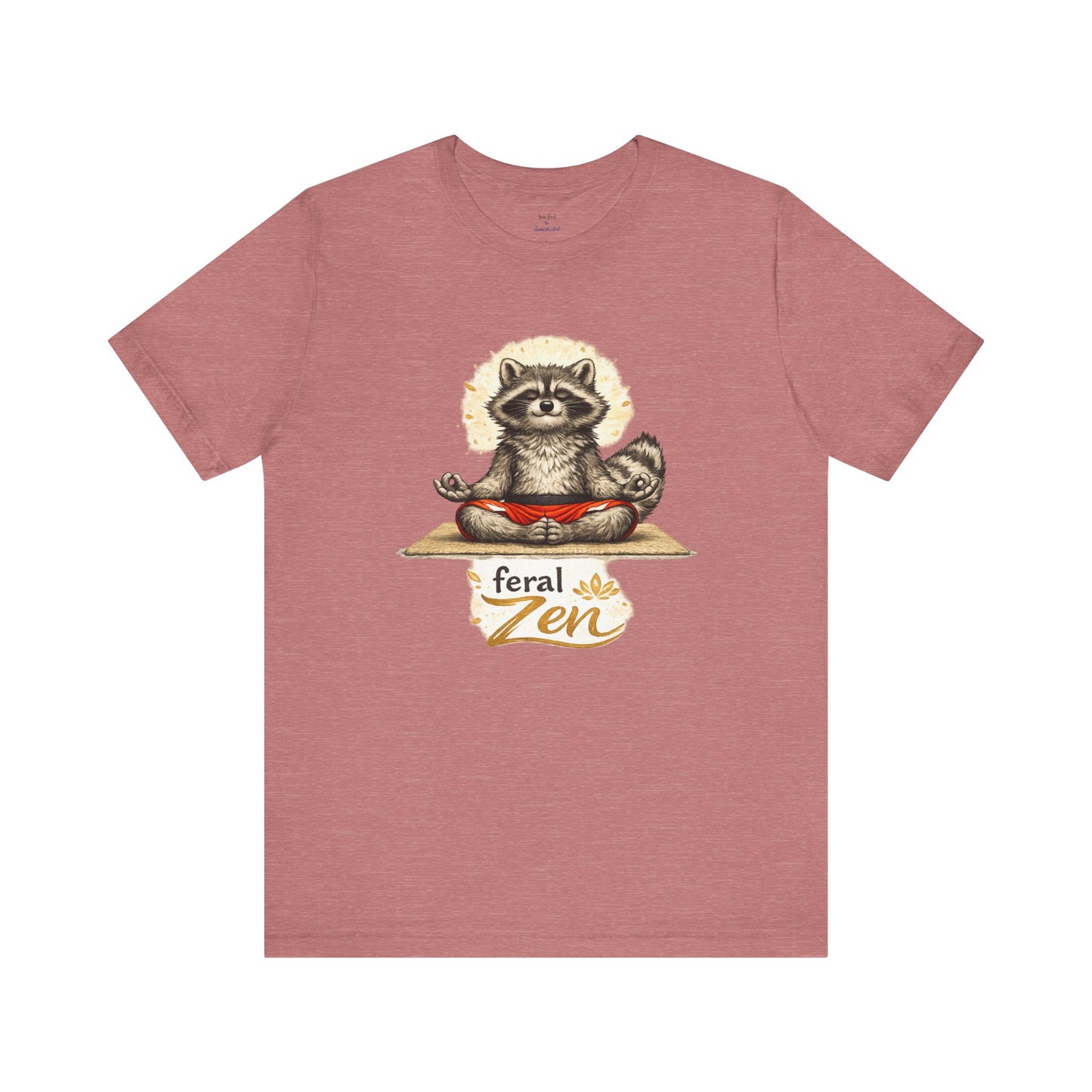 Feral Zen Raccoon T-shirt