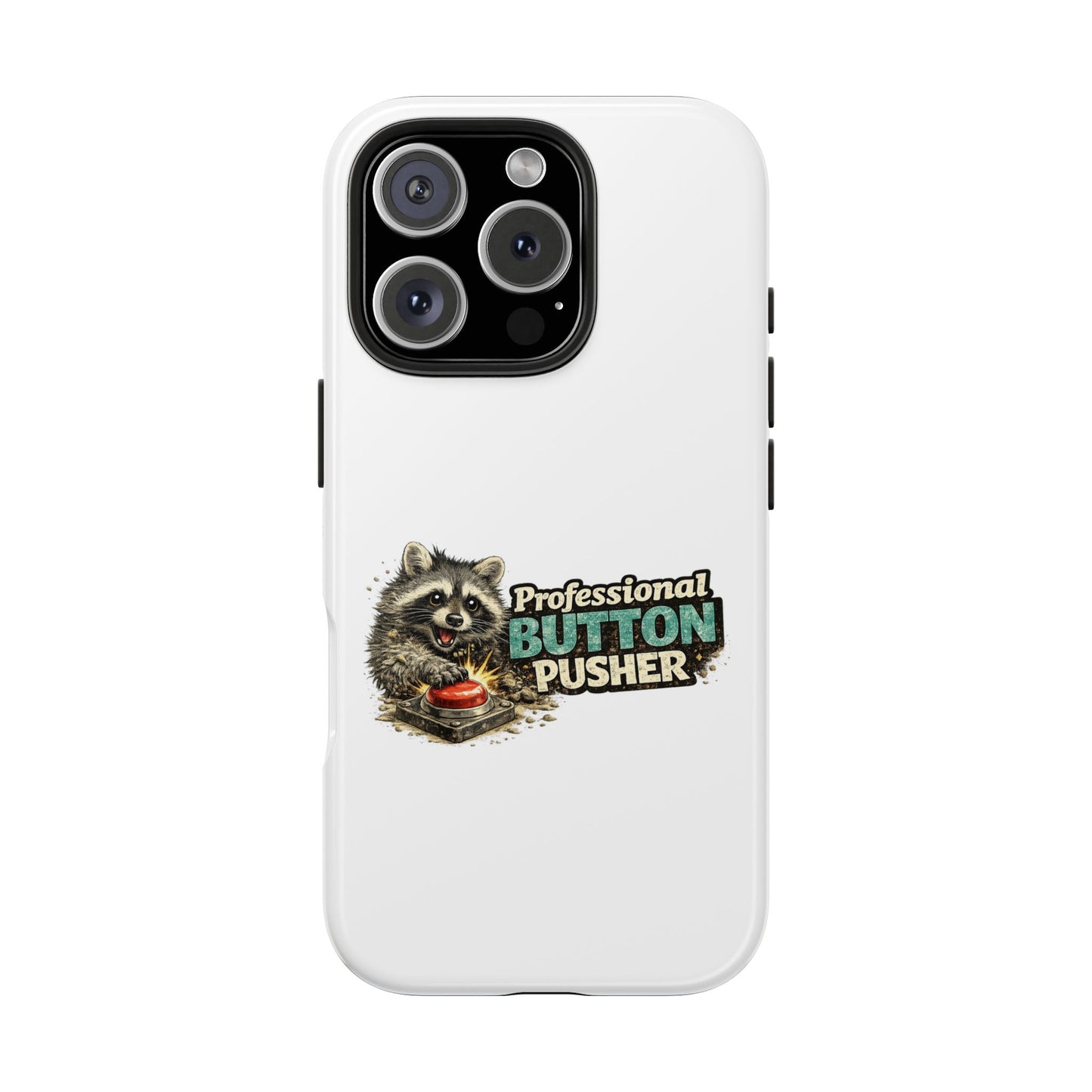 Button Pusher Raccoon Phone Case — Tough & Cute Protective Phone Cover