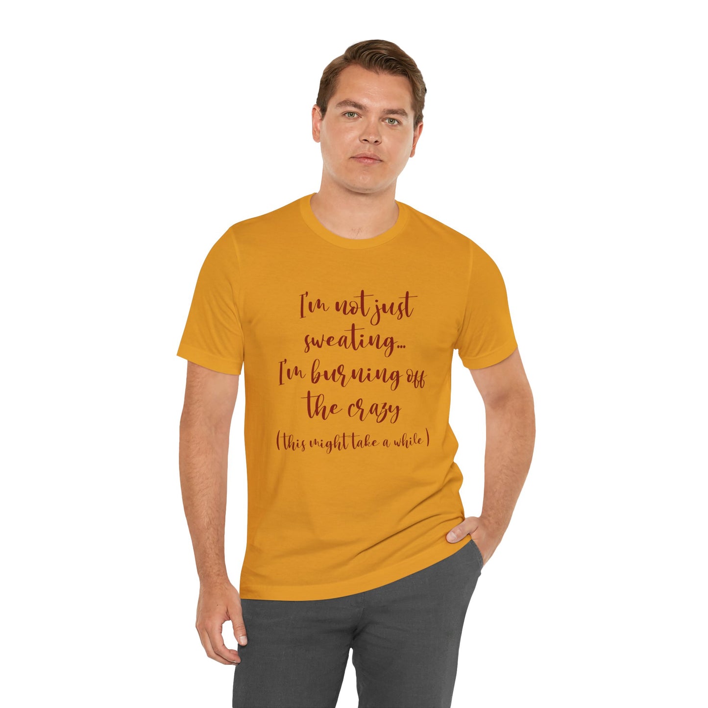 Burning Off The Crazy Tee
