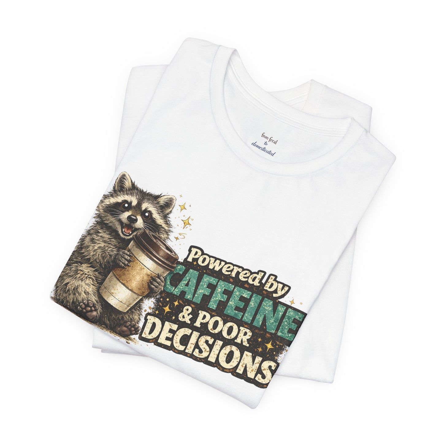 Poor Decisions T-shirt