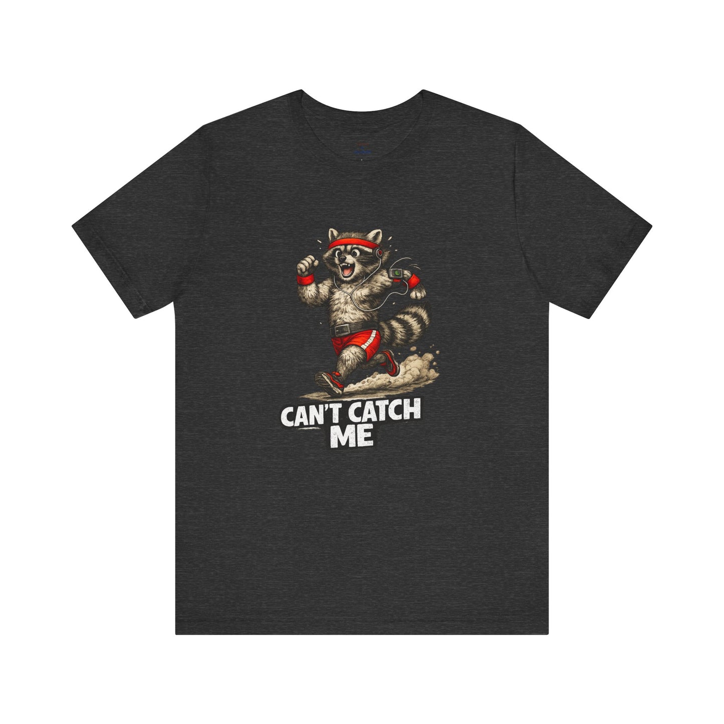 Can't Catch Me Raccoon T-shirt