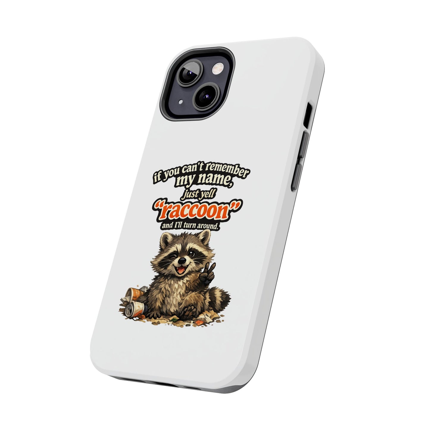 Yell Raccoon Phone Case — Tough & Cute Protective Phone Cover