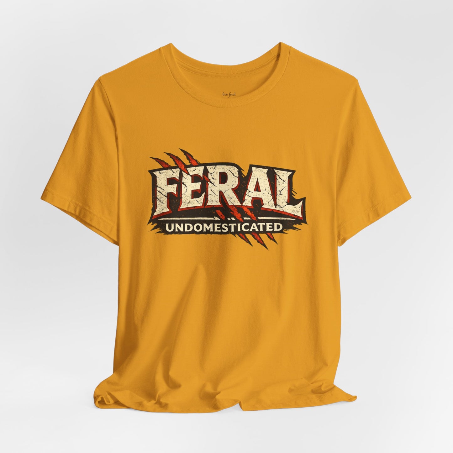 Feral/Undomesticated Tee