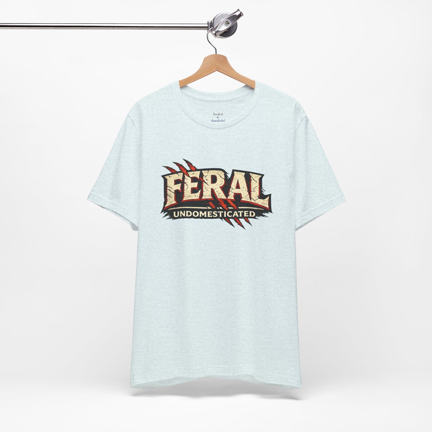 Feral/Undomesticated Tee