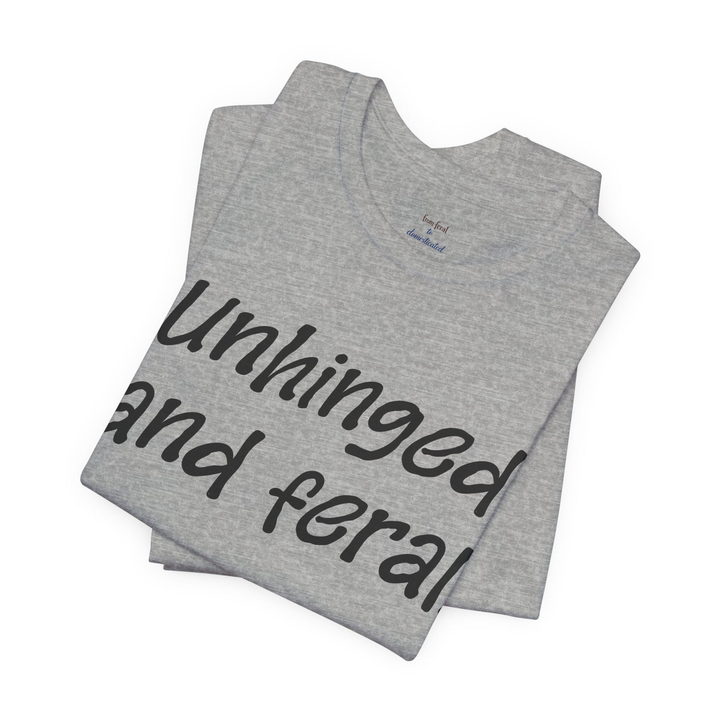 Unhinged Tee