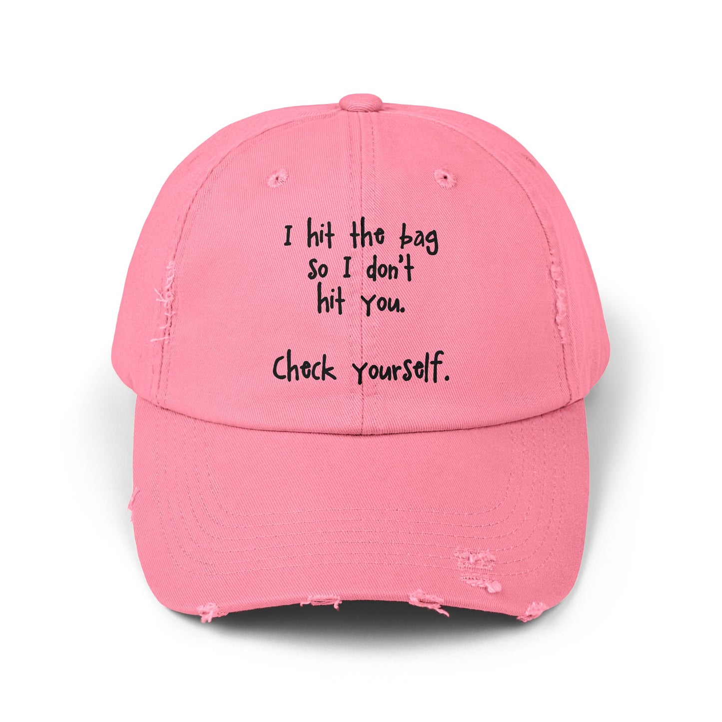 "Check Yourself" Distressed Cap —  Funny Truth Hat