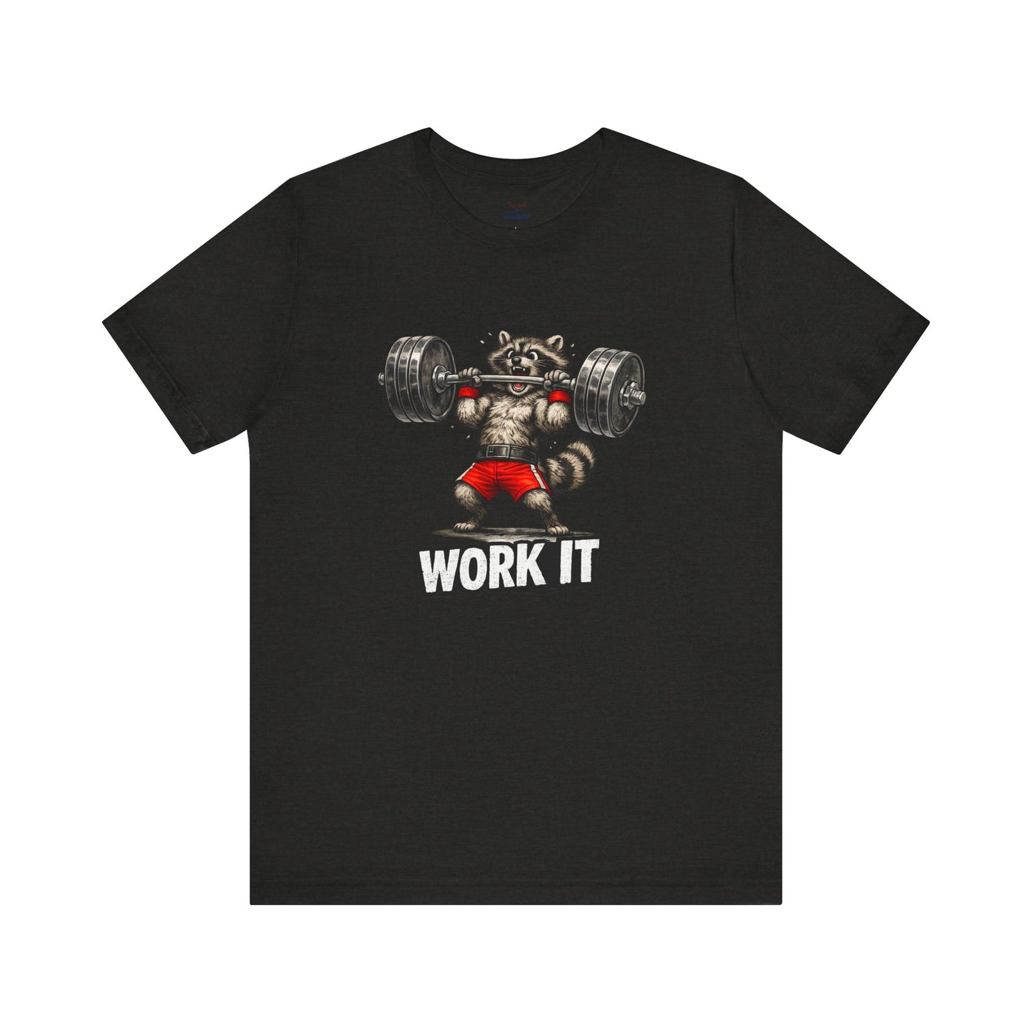 Work It  Raccoon T-shirt