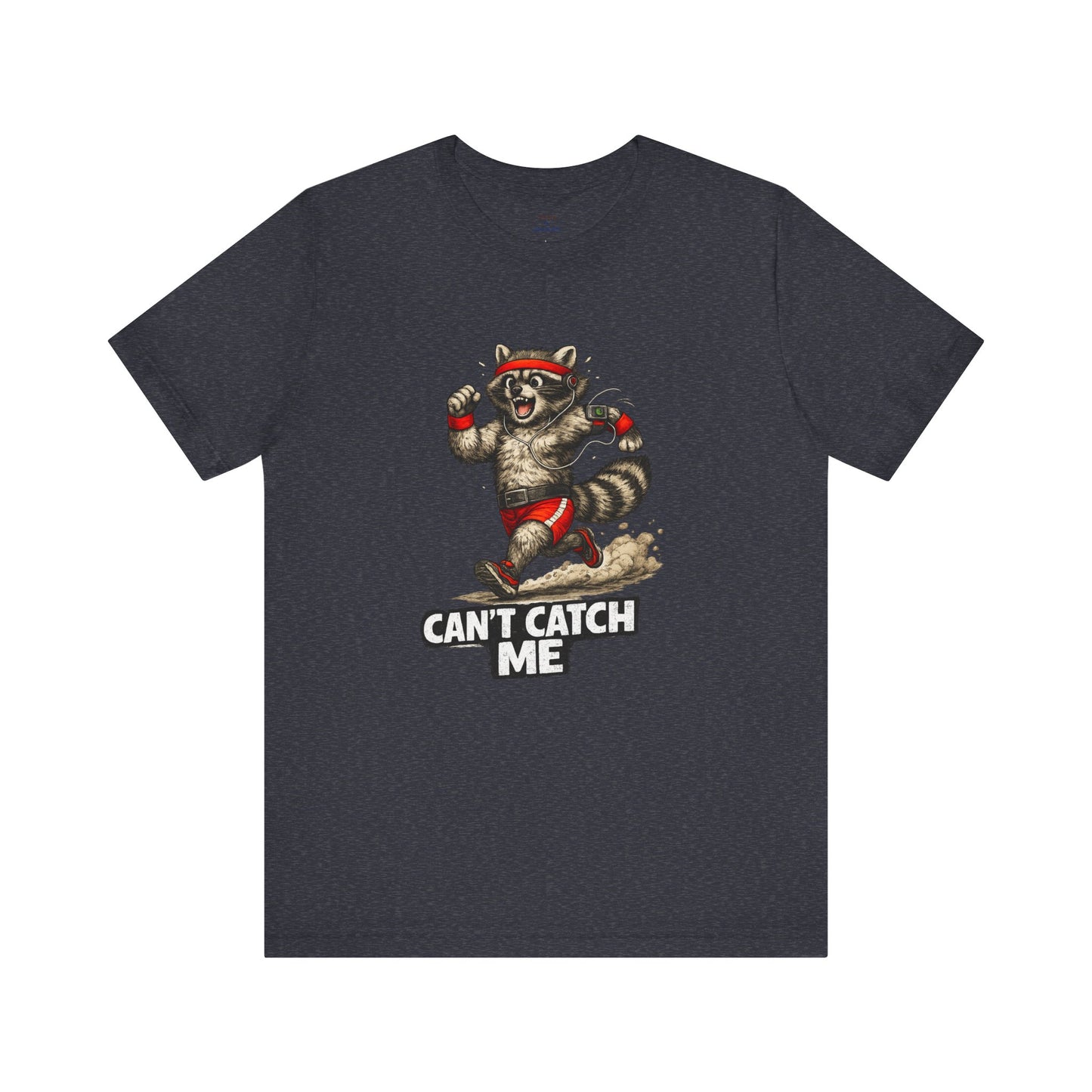 Can't Catch Me Raccoon T-shirt