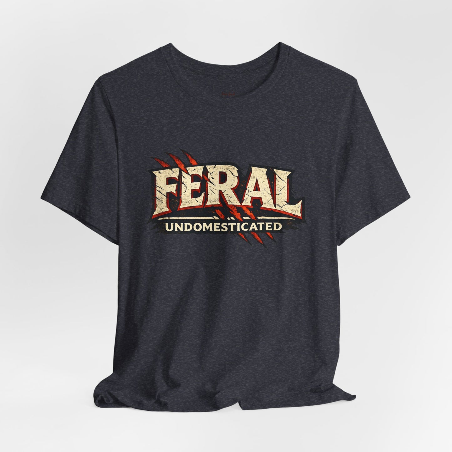 Feral/Undomesticated Tee