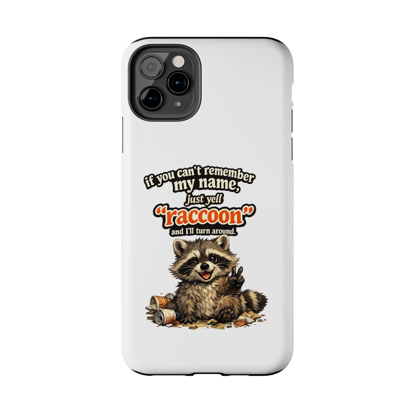 Yell Raccoon Phone Case — Tough & Cute Protective Phone Cover