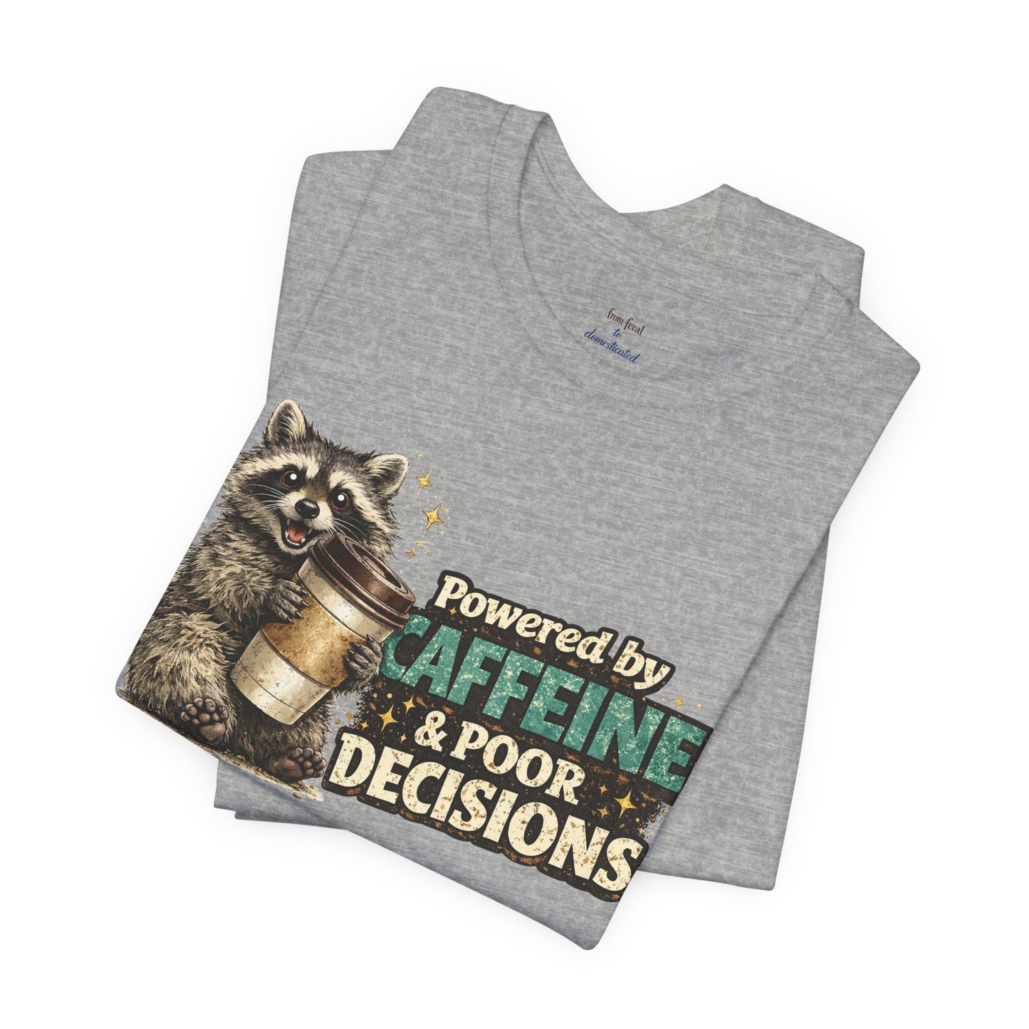 Poor Decisions T-shirt