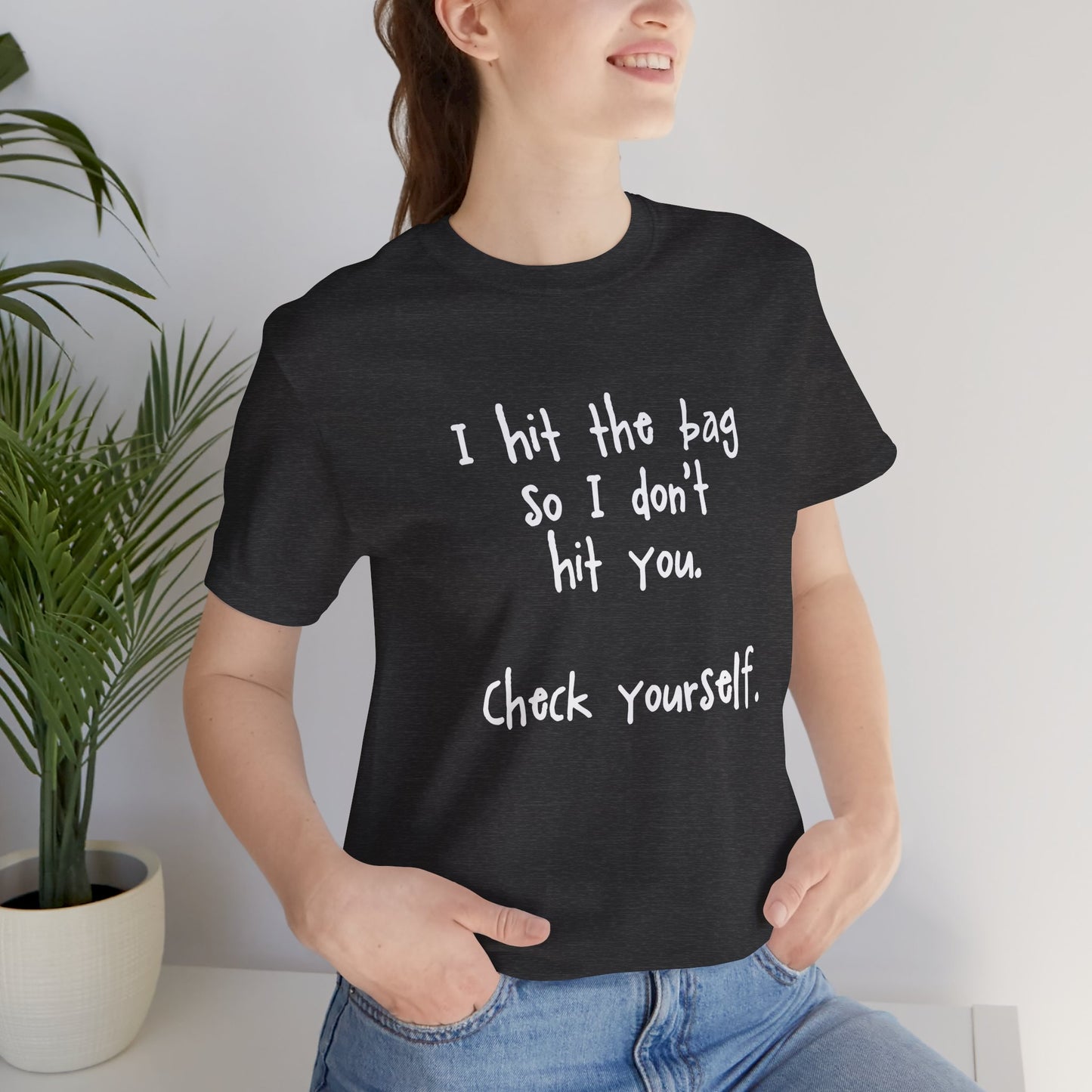 "Check Yourself" Kickboxing Tee