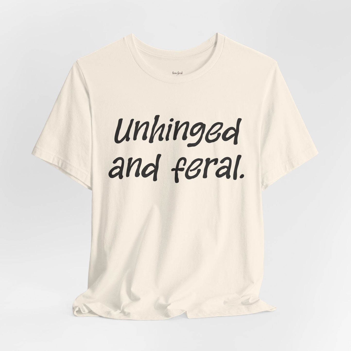 Unhinged Tee