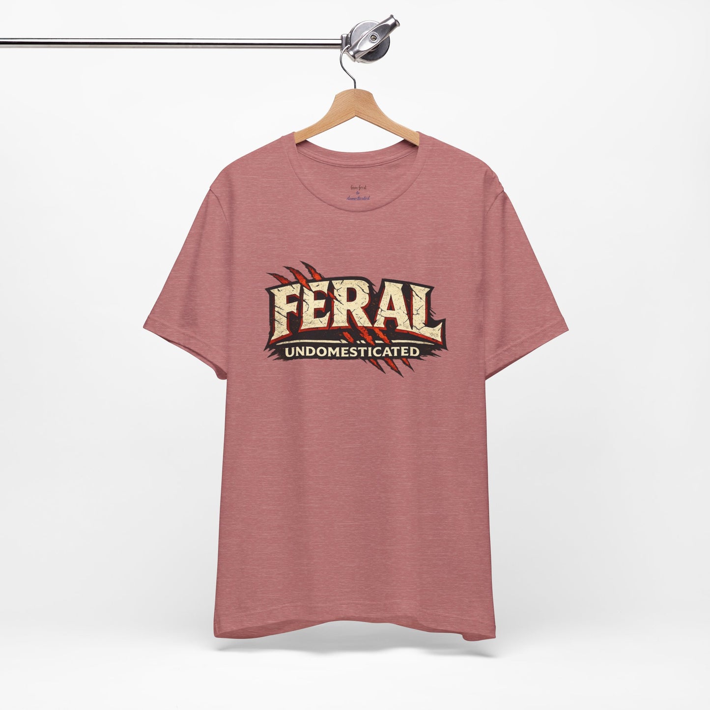 Feral/Undomesticated Tee