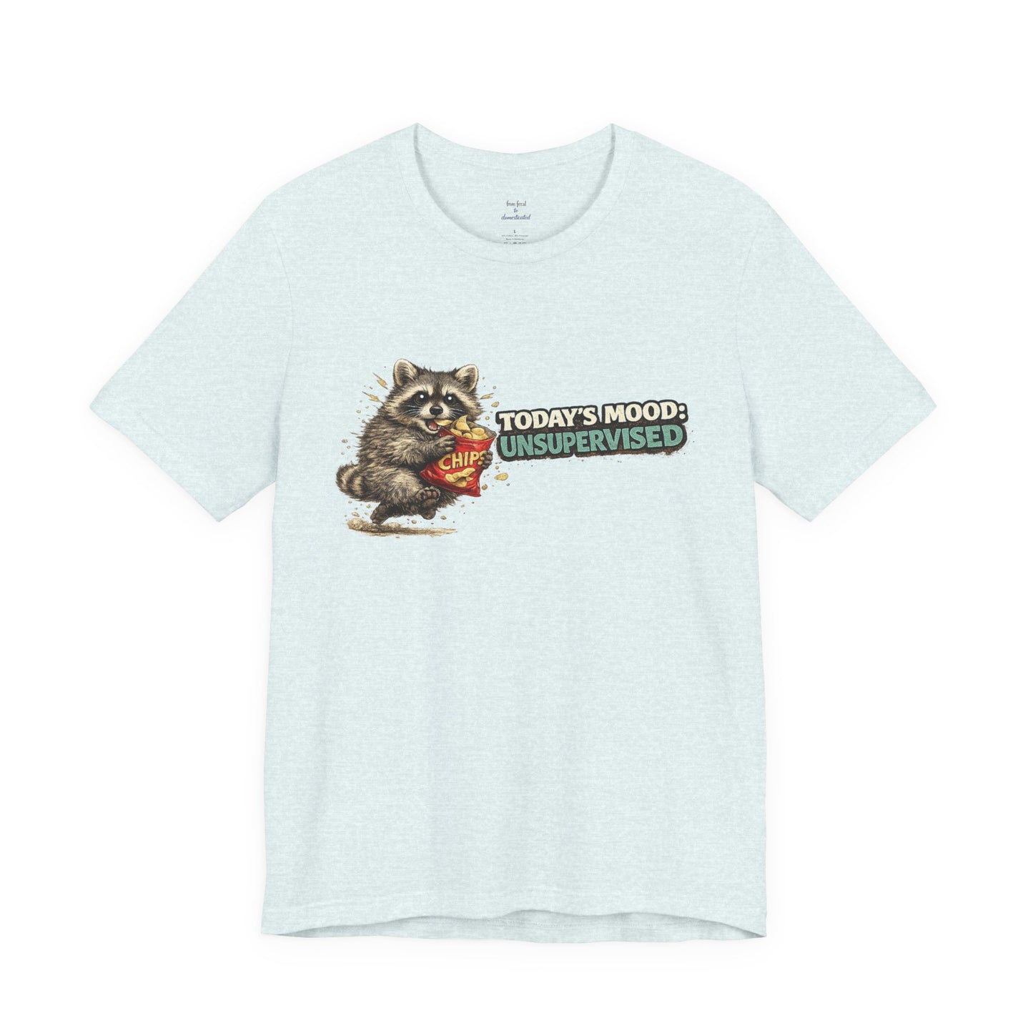 Today's Mood T-shirt
