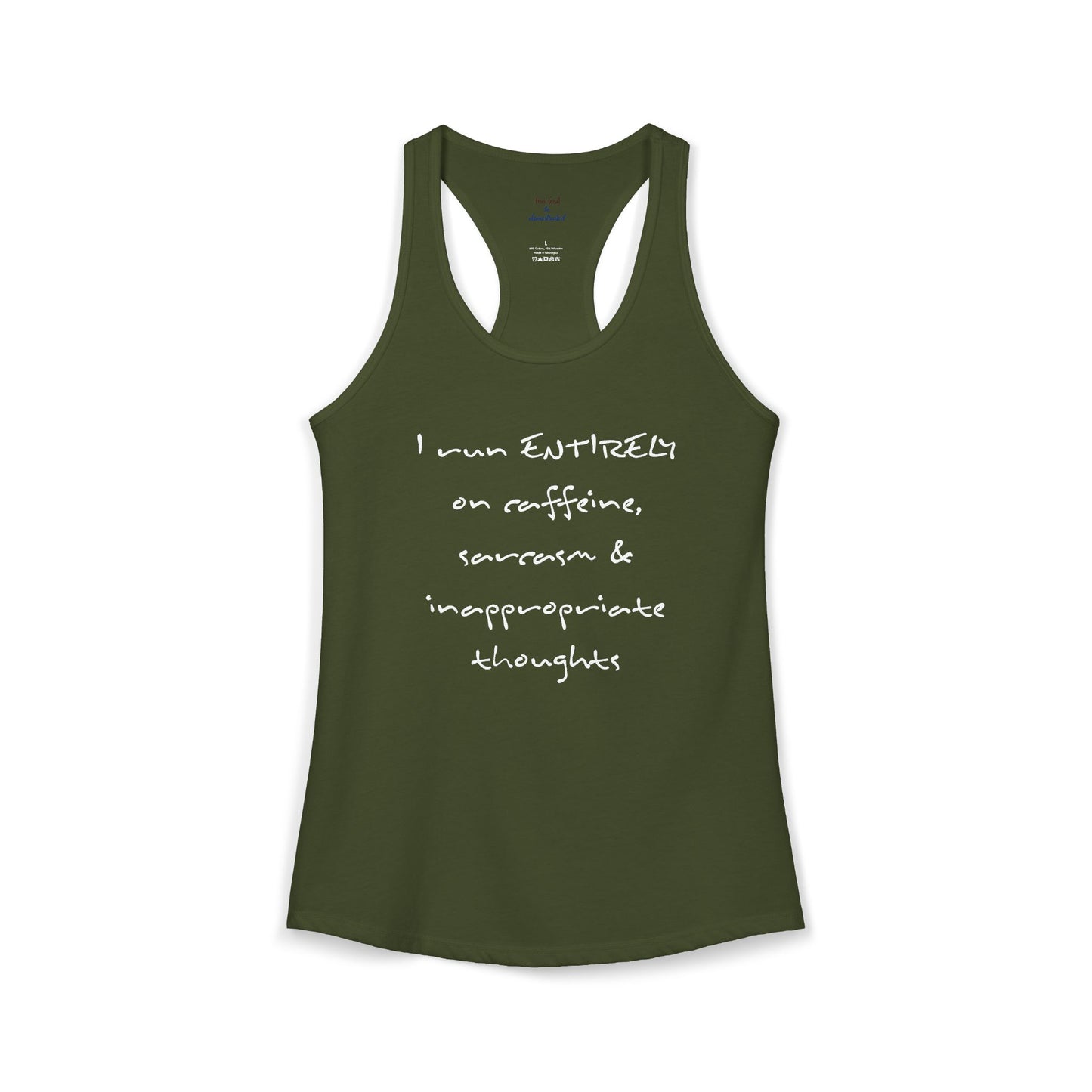 I Run On Racerback Tank
