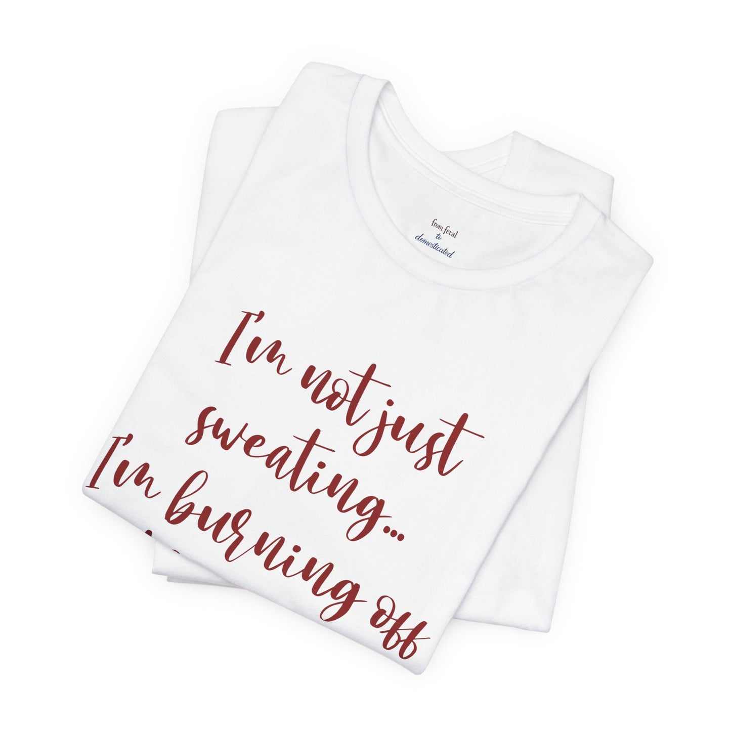 Burning Off The Crazy Tee
