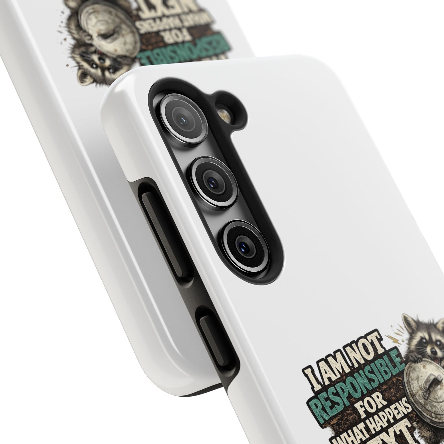 Not Responsible Raccoon Phone Case — Tough & Cute Protective Phone Cover