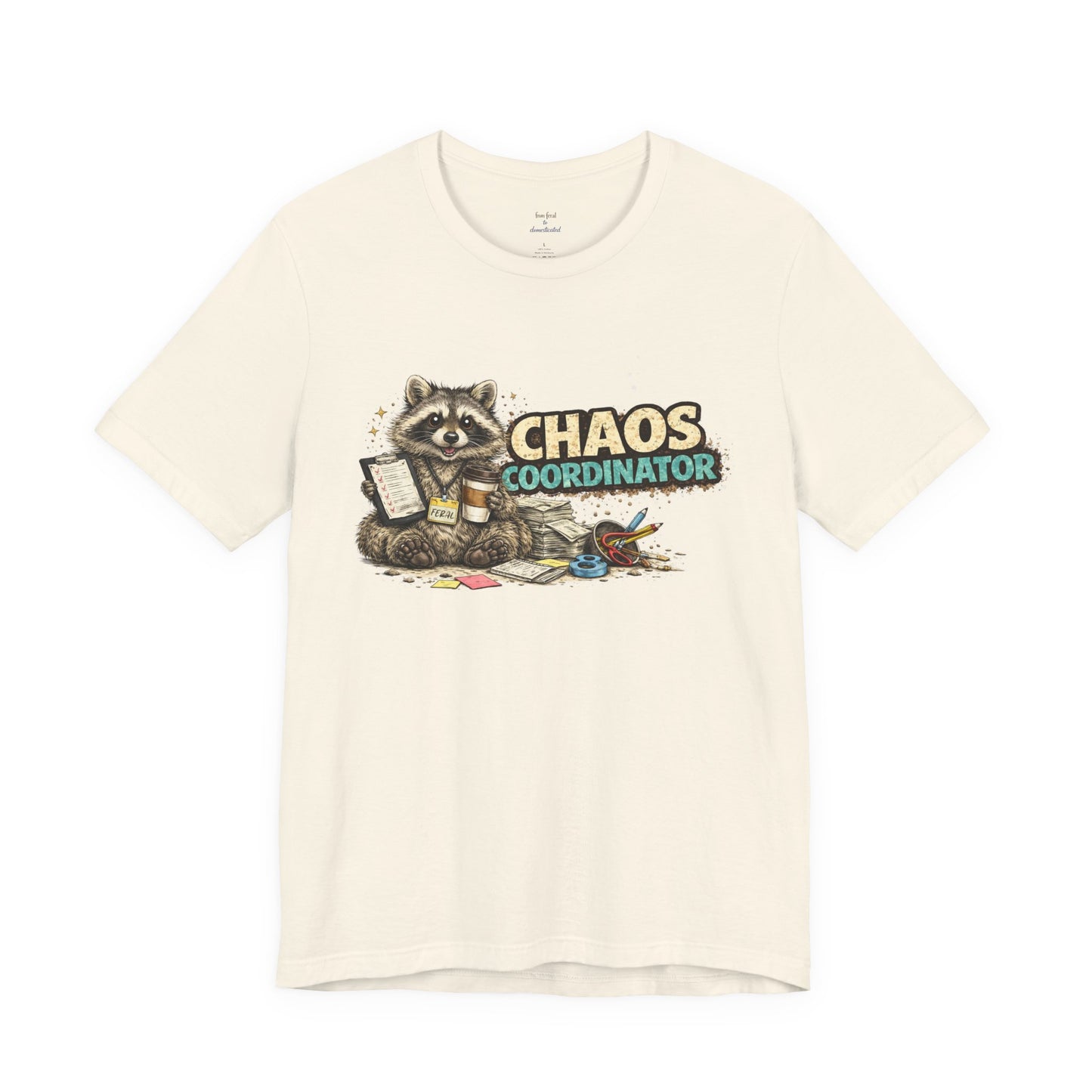 Chaos Coordinator T-Shirt