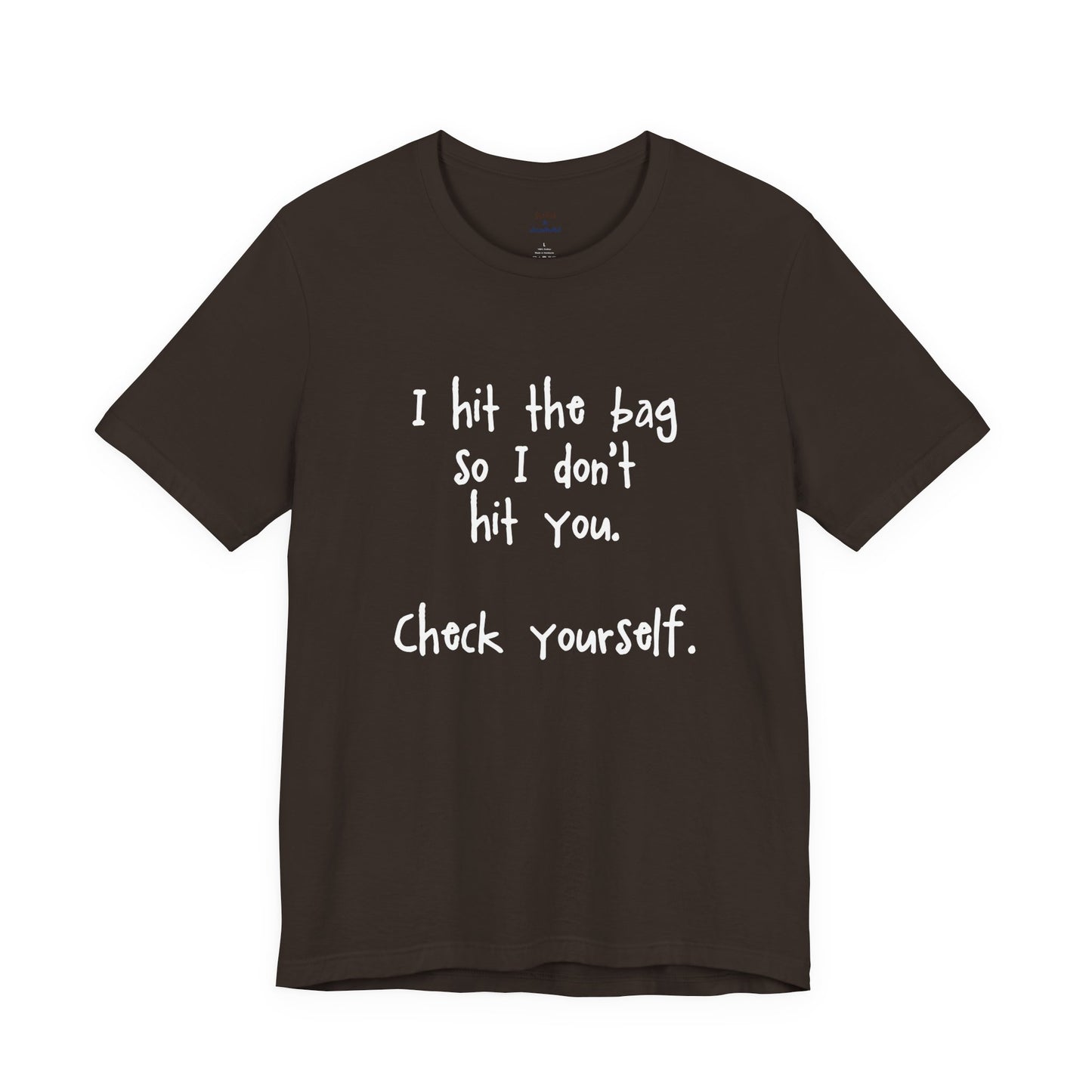 "Check Yourself" Kickboxing Tee