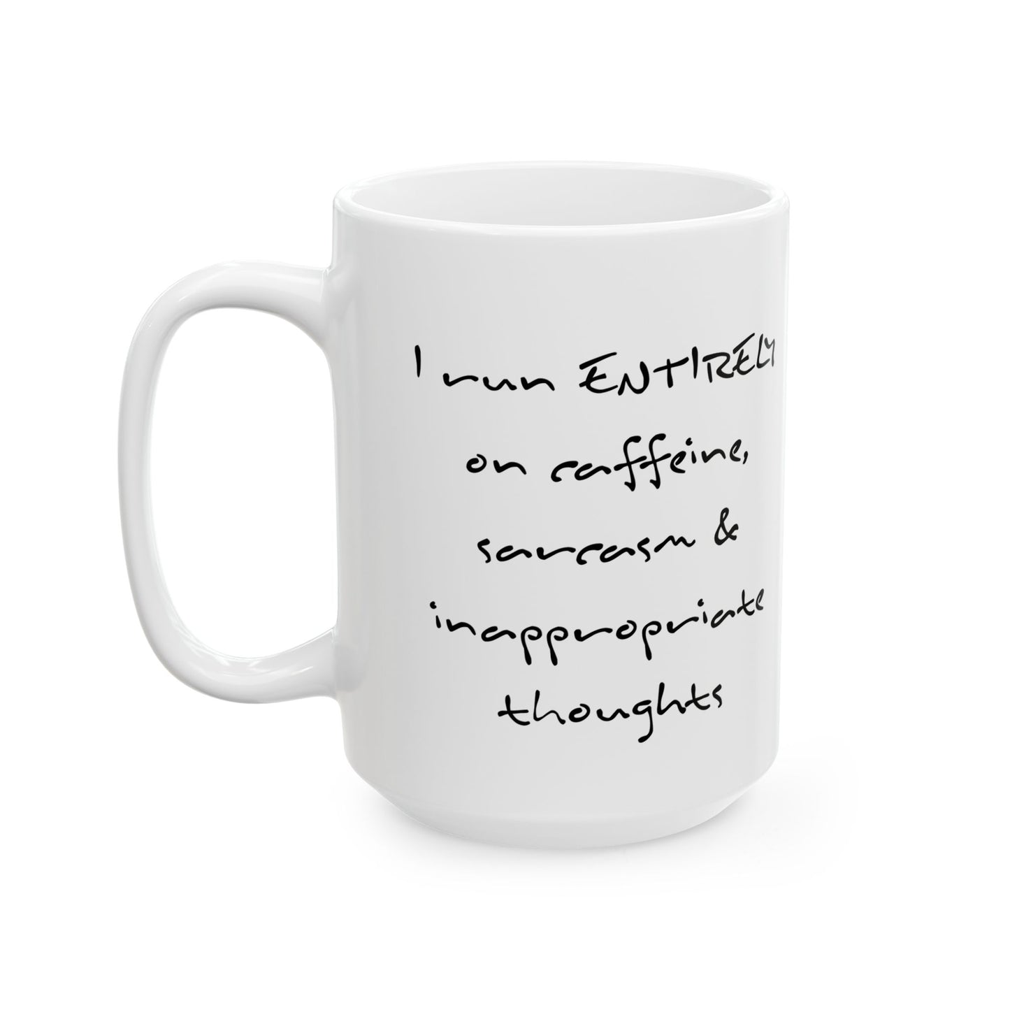 "Run On" Ceramic Mug  (11oz & 15oz)