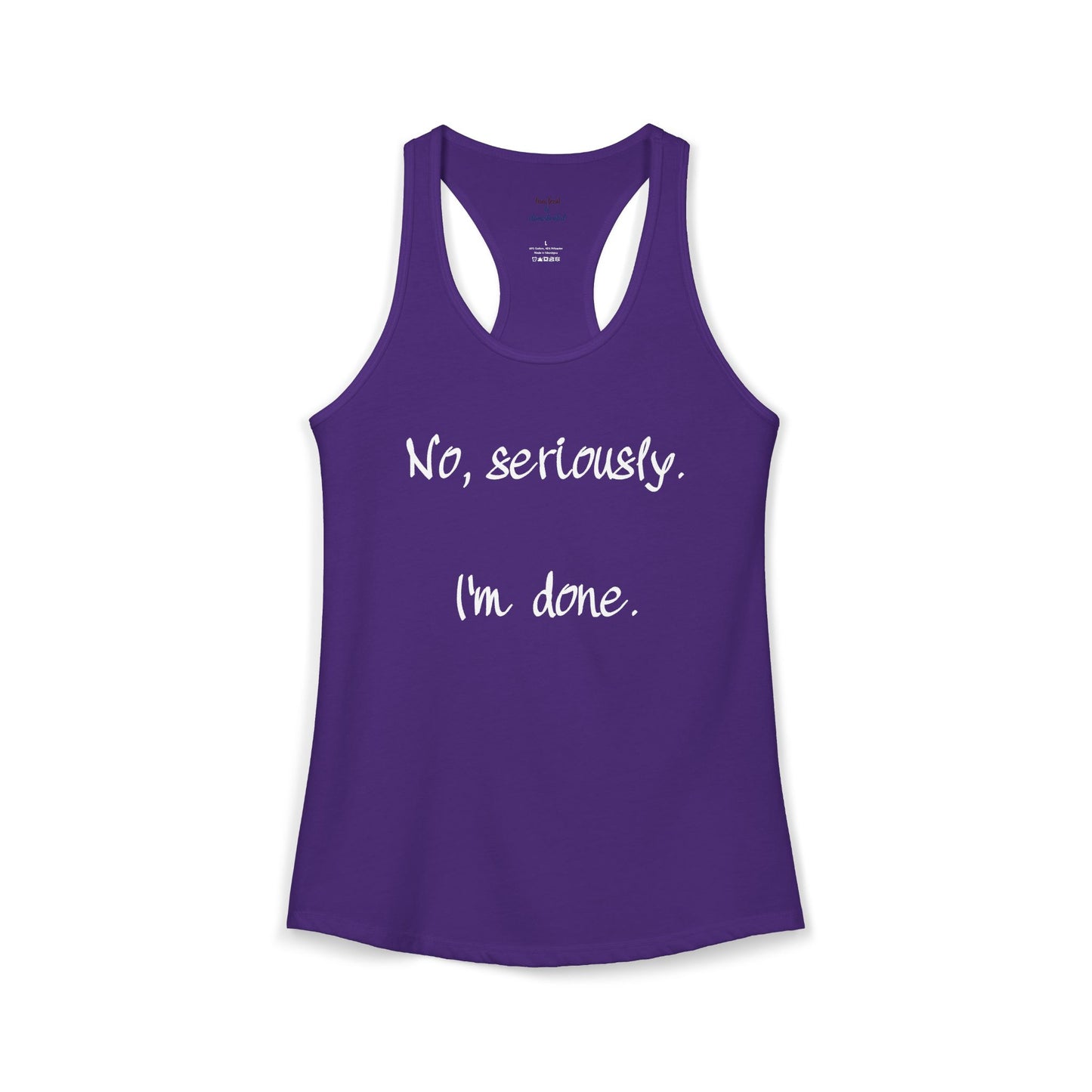 I'm Done Racerback Tank