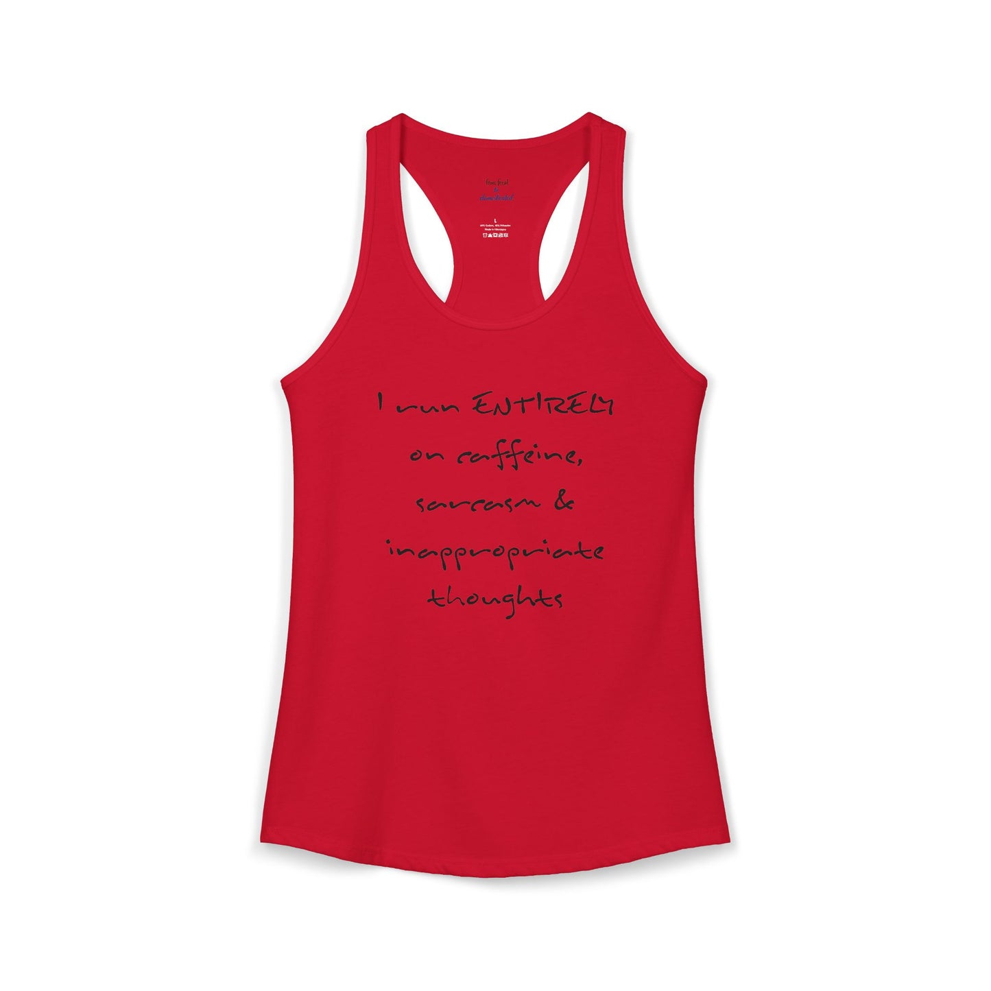 I Run On Racerback Tank