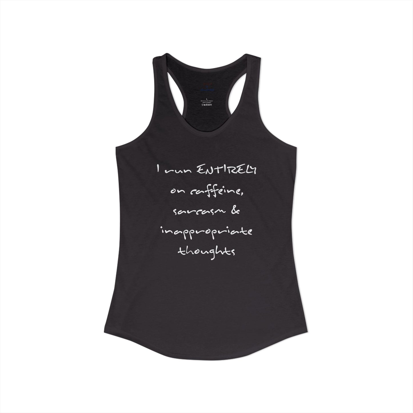 I Run On Racerback Tank