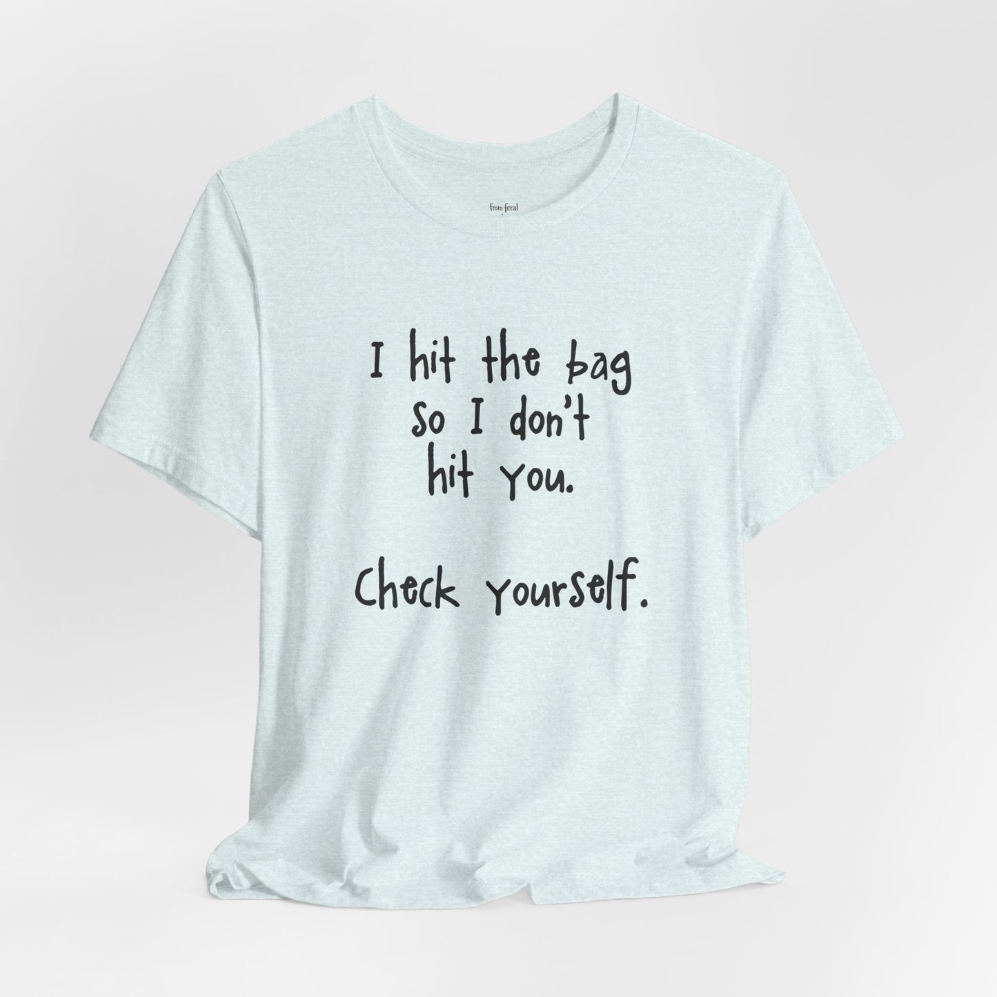 "Check Yourself" Kickboxing Tee