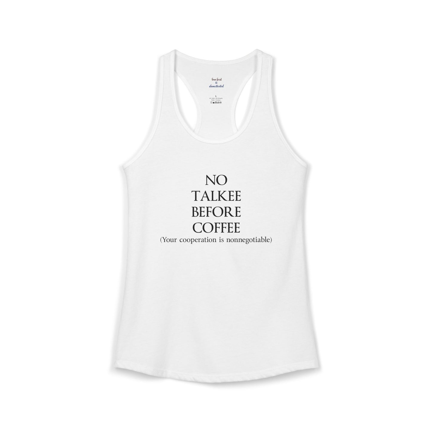No Talkee Racerback Tank