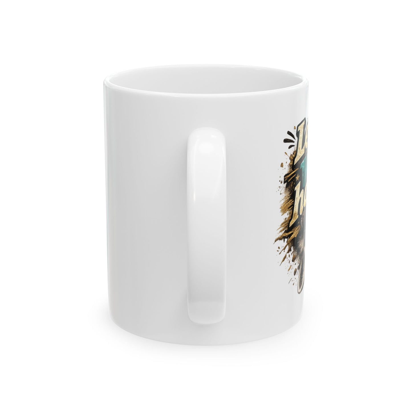 Let's See What Happens Ceramic Mug  (11oz & 15oz)