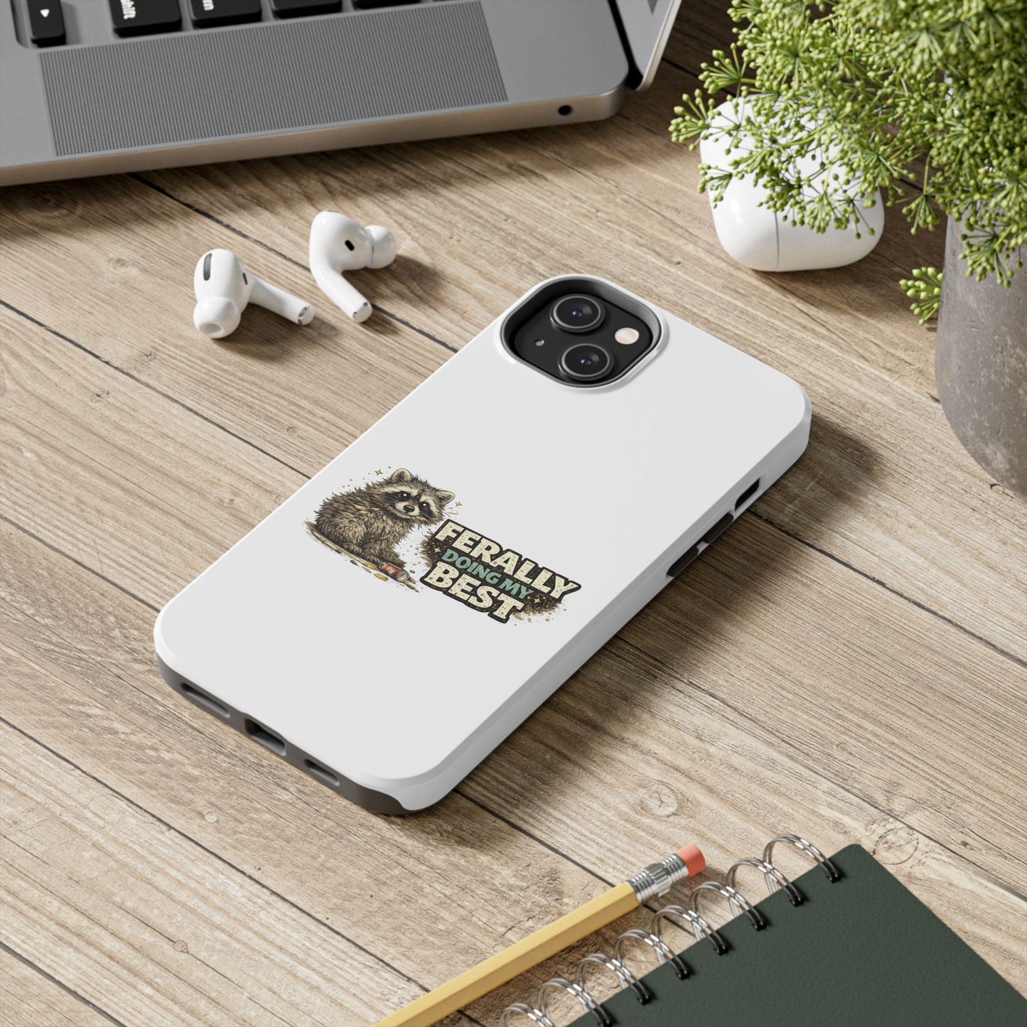 Ferally Raccoon Phone Case — Tough & Cute Protective Phone Cover