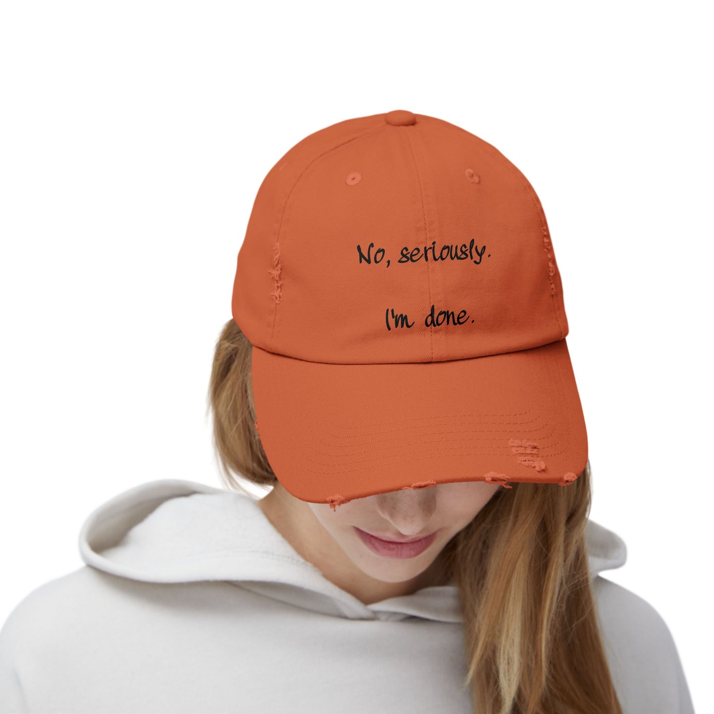 "I'm Done" Distressed Cap —  Funny Truth Hat