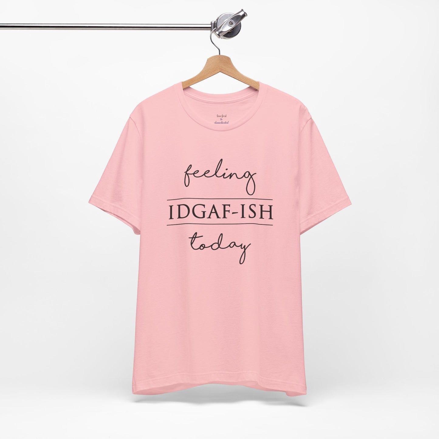 IDGAF-ish Tee