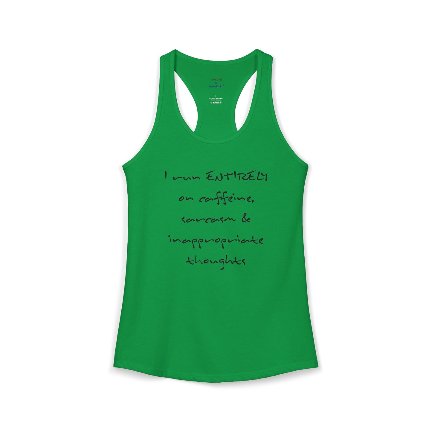 I Run On Racerback Tank